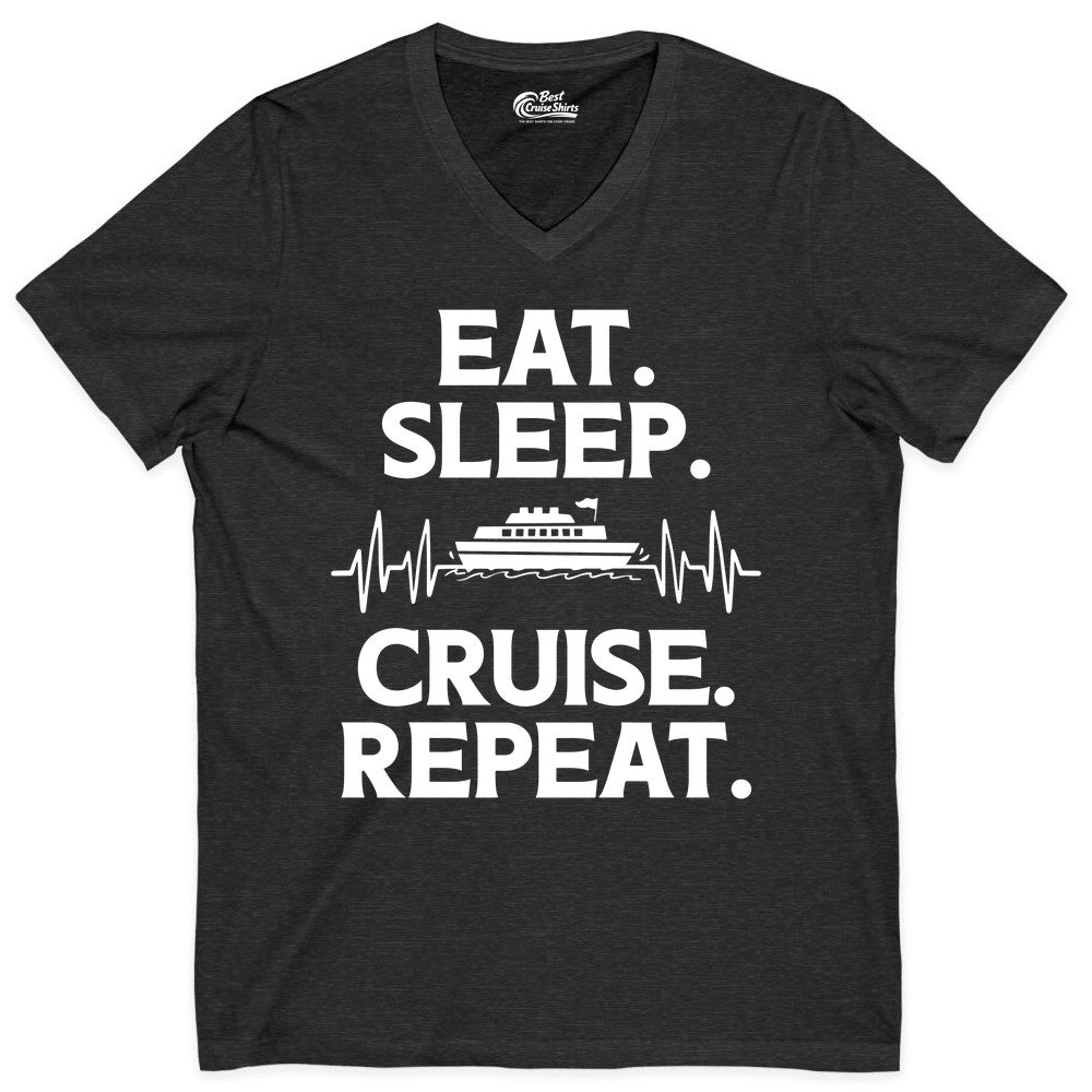 Eat Sleep Cruise Repeat Shirt - Cruise Lover Gift - Vacation Tee (V-Neck) in Dark Grey Heather - Eat Sleep Cruise Repeat Shirt with Cruise Ship Graphic Bold Text