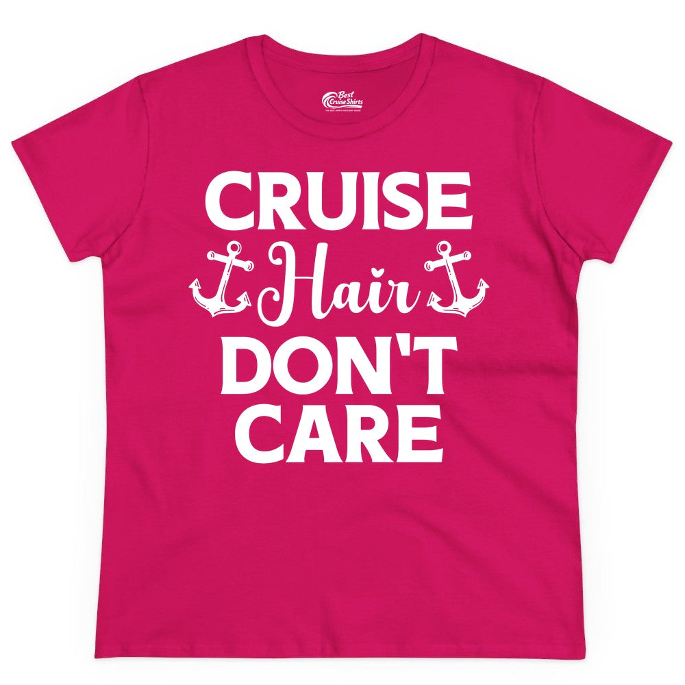 Cruise Hair Don't Care Shirt - Funny Nautical Vacation Apparel Tee (Ladies Tee) in Heliconia - Cruise Hair Don't Care Nautical Anchor Shirt for Cruise Travelers