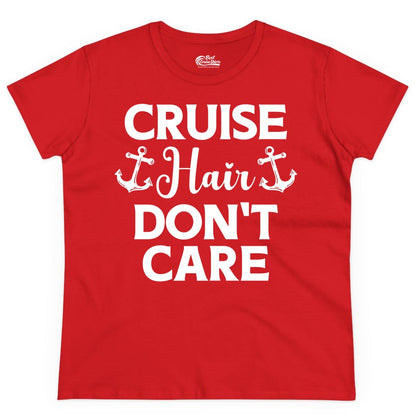 Cruise Hair Don't Care Shirt - Funny Nautical Vacation Apparel Tee (Ladies Tee) in Red - Cruise Hair Don't Care Nautical Anchor Shirt for Cruise Travelers