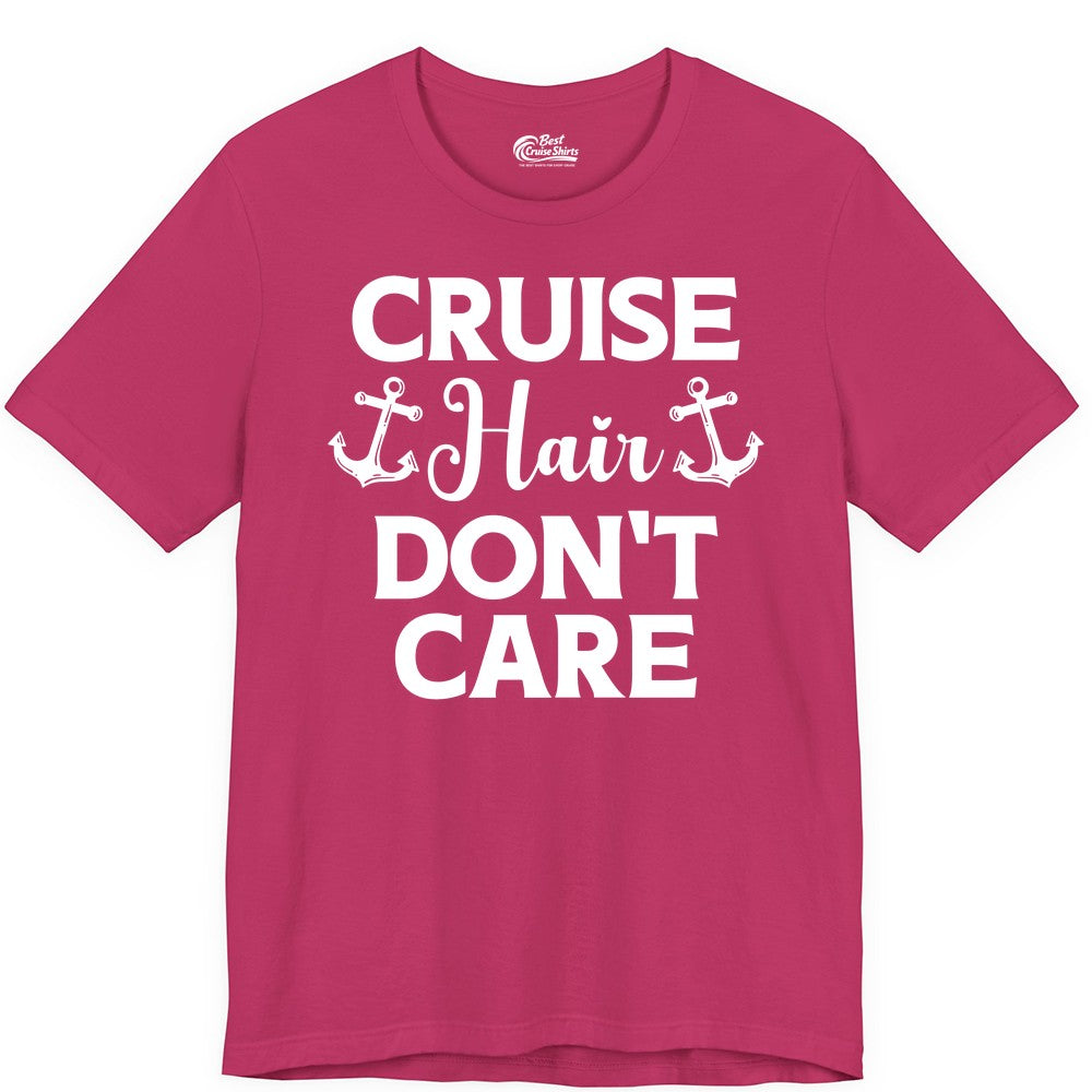 Cruise Hair Don't Care Shirt - Funny Nautical Vacation Apparel Tee (Premium Tee) in Berry - Cruise Hair Don't Care Nautical Anchor Shirt for Cruise Travelers