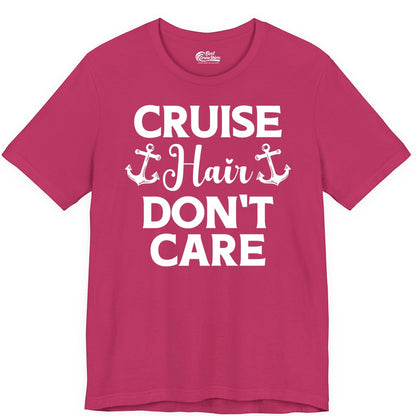 Cruise Hair Don't Care Shirt - Funny Nautical Vacation Apparel Tee (Premium Tee) in Berry - Cruise Hair Don't Care Nautical Anchor Shirt for Cruise Travelers