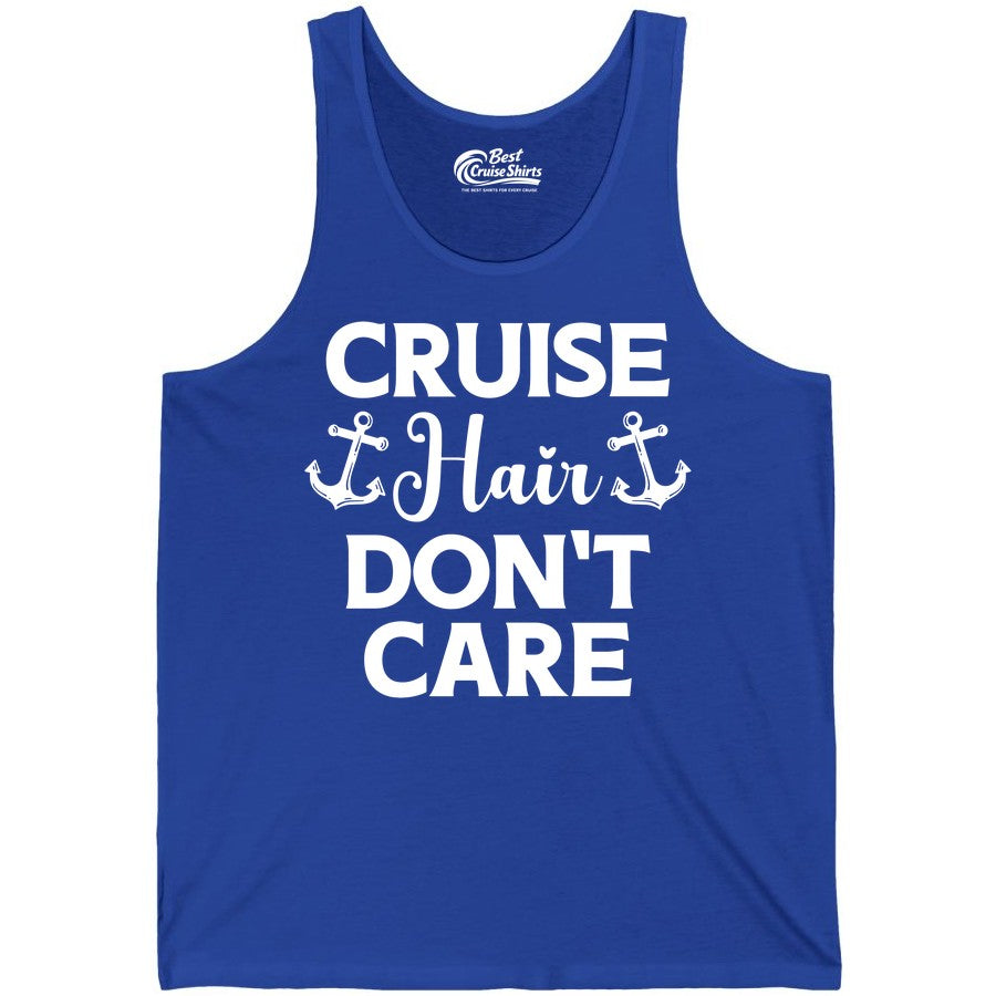 Cruise Hair Don't Care Shirt - Funny Nautical Vacation Apparel Tee (Tank Top) in True Royal - Cruise Hair Don't Care Nautical Anchor Shirt for Cruise Travelers