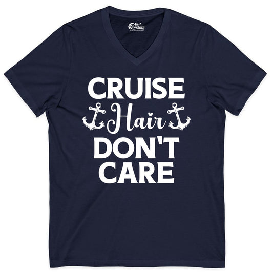 Cruise Hair Don't Care Shirt - Funny Nautical Vacation Apparel Tee (V-Neck) in Navy - Cruise Hair Don't Care Nautical Anchor Shirt for Cruise Travelers