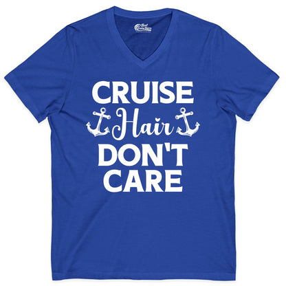 Cruise Hair Don't Care Shirt - Funny Nautical Vacation Apparel Tee (V-Neck) in True Royal - Cruise Hair Don't Care Nautical Anchor Shirt for Cruise Travelers