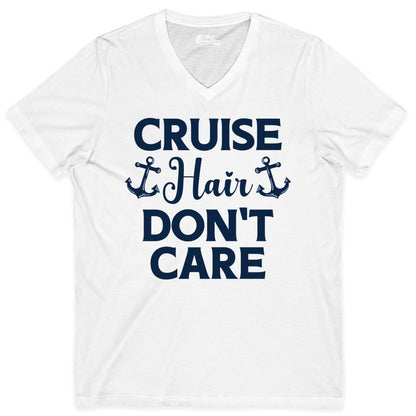 Cruise Hair Don't Care Shirt - Funny Nautical Vacation Apparel Tee (V-Neck) in White - Cruise Hair Don't Care Nautical Anchor Shirt for Cruise Travelers