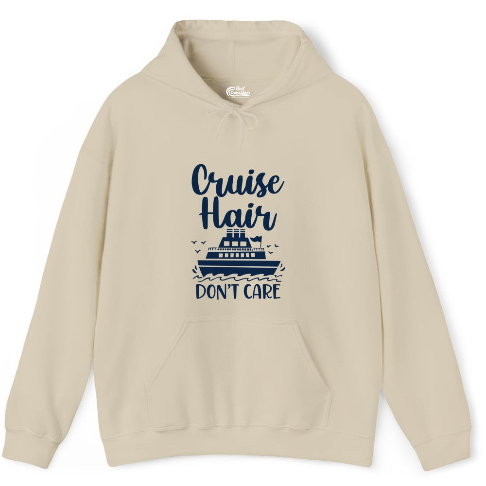 Cruise Hair Don't Care Shirt - Funny Cruise Apparel for Women (Hoodie) in Sand - Cruise Hair Don't Care Shirt - Funny Nautical Handwritten Cruise Tee