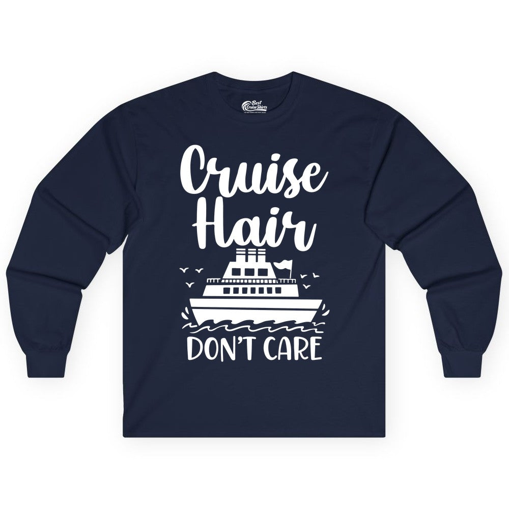 Cruise Hair Don't Care Shirt - Funny Cruise Apparel for Women (Long Sleeve) in Navy - Cruise Hair Don't Care Shirt - Funny Nautical Handwritten Cruise Tee