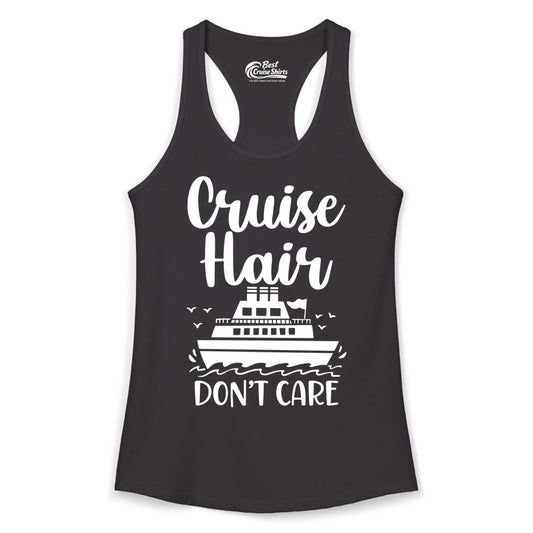 Cruise Hair Don't Care Shirt - Funny Cruise Apparel for Women (Ladies Tank) in Black - Cruise Hair Don't Care Shirt - Funny Nautical Handwritten Cruise Tee