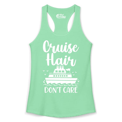 Cruise Hair Don't Care Shirt - Funny Cruise Apparel for Women (Ladies Tank) in Solid Mint - Cruise Hair Don't Care Shirt - Funny Nautical Handwritten Cruise Tee