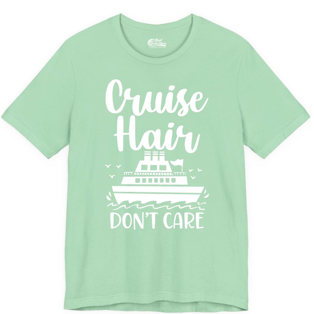 Cruise Hair Don't Care Shirt - Funny Cruise Apparel for Women (Premium Tee) in Mint - Cruise Hair Don't Care Shirt - Funny Nautical Handwritten Cruise Tee