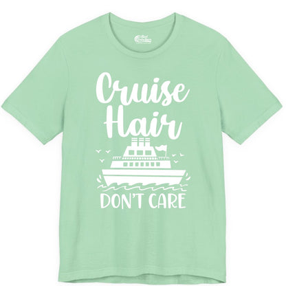Cruise Hair Don't Care Shirt - Funny Cruise Apparel for Women (Premium Tee) in Mint - Cruise Hair Don't Care Shirt - Funny Nautical Handwritten Cruise Tee