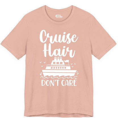 Cruise Hair Don't Care Shirt - Funny Cruise Apparel for Women (Premium Tee) in Peach - Cruise Hair Don't Care Shirt - Funny Nautical Handwritten Cruise Tee