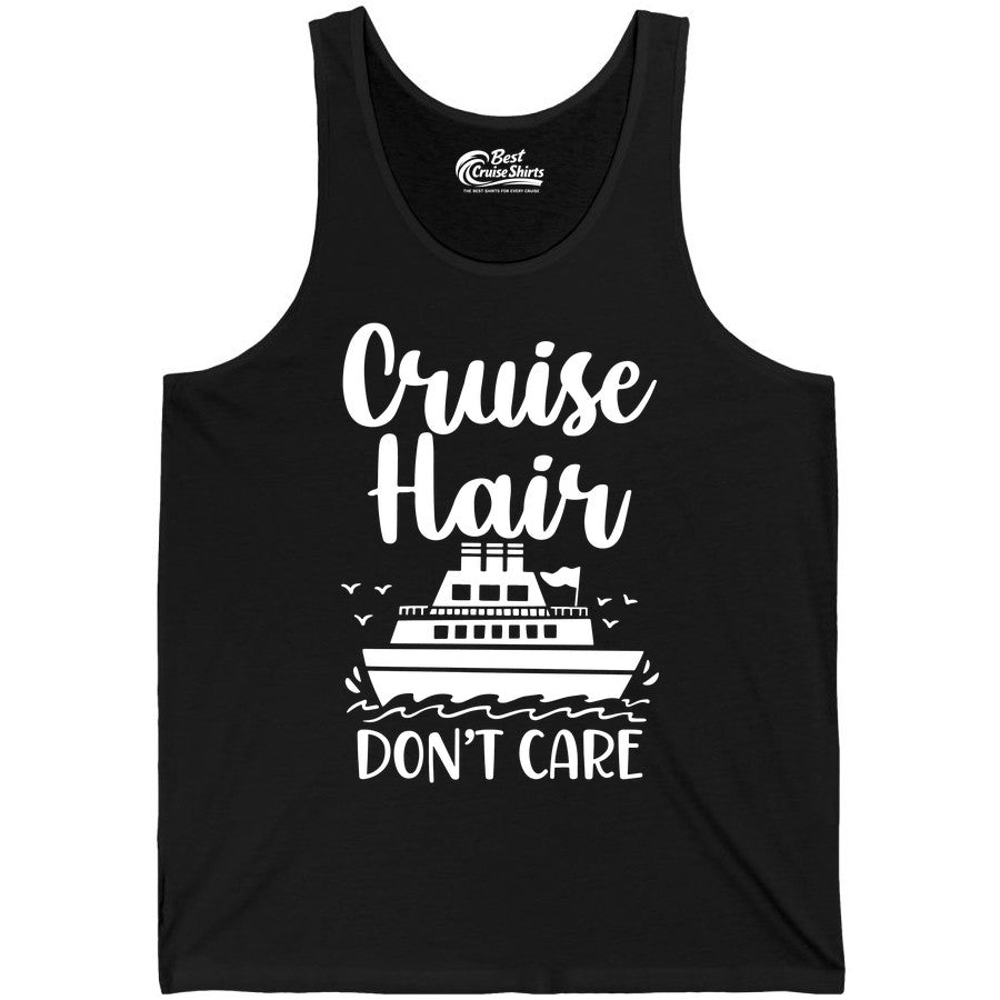 Cruise Hair Don't Care Shirt - Funny Cruise Apparel for Women (Tank Top) in Black - Cruise Hair Don't Care Shirt - Funny Nautical Handwritten Cruise Tee