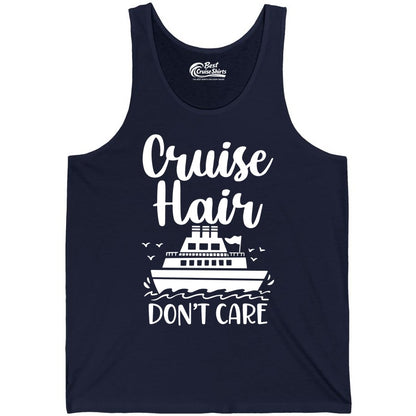 Cruise Hair Don't Care Shirt - Funny Cruise Apparel for Women (Tank Top) in Navy - Cruise Hair Don't Care Shirt - Funny Nautical Handwritten Cruise Tee