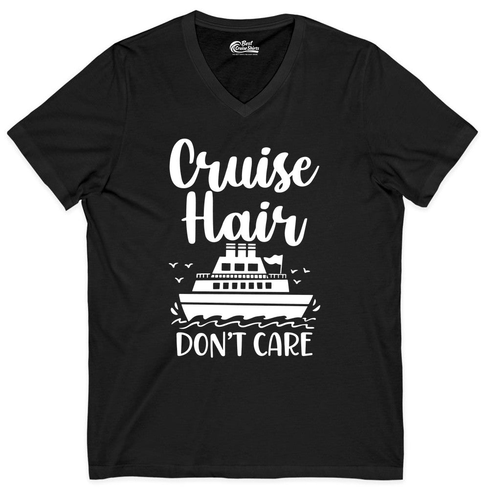 Cruise Hair Don't Care Shirt - Funny Cruise Apparel for Women (V-Neck) in Black - Cruise Hair Don't Care Shirt - Funny Nautical Handwritten Cruise Tee