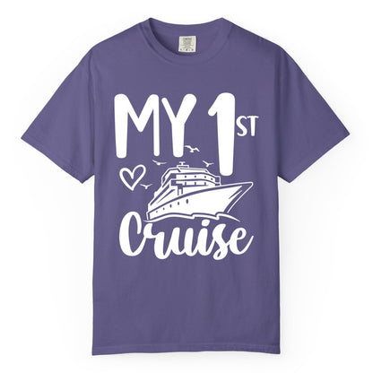 My First Cruise Shirt - Cruise Trip Shirt for First Time Cruisers (Comfort Color) in Grape - My First Cruise Shirt - Playful Lettering with Ship Heart Seagulls