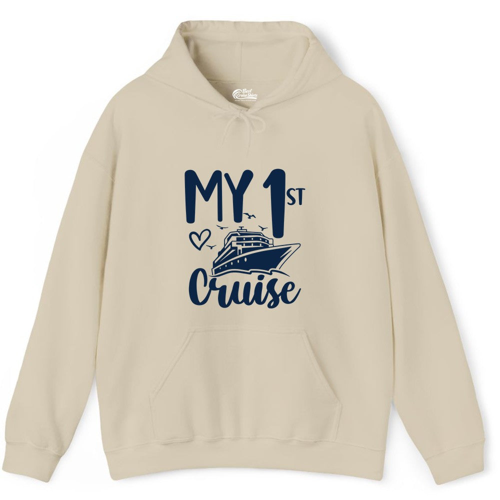 My First Cruise Shirt - Cruise Trip Shirt for First Time Cruisers (Hoodie) in Sand - My First Cruise Shirt - Playful Lettering with Ship Heart Seagulls