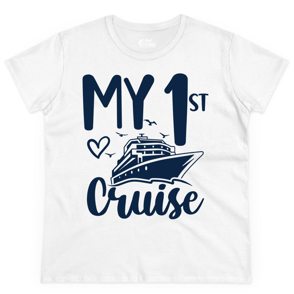 My First Cruise Shirt - Cruise Trip Shirt for First Time Cruisers (Ladies Tee) in White - My First Cruise Shirt - Playful Lettering with Ship Heart Seagulls