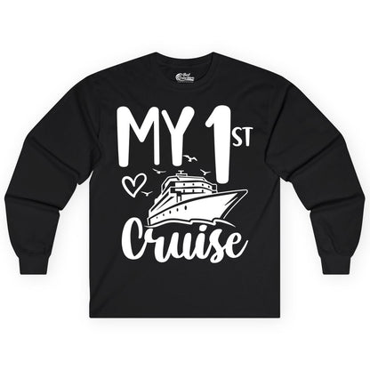 My First Cruise Shirt - Cruise Trip Shirt for First Time Cruisers (Long Sleeve) in Black - My First Cruise Shirt - Playful Lettering with Ship Heart Seagulls