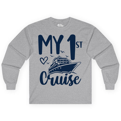 My First Cruise Shirt - Cruise Trip Shirt for First Time Cruisers (Long Sleeve) in Sport Grey - My First Cruise Shirt - Playful Lettering with Ship Heart Seagulls