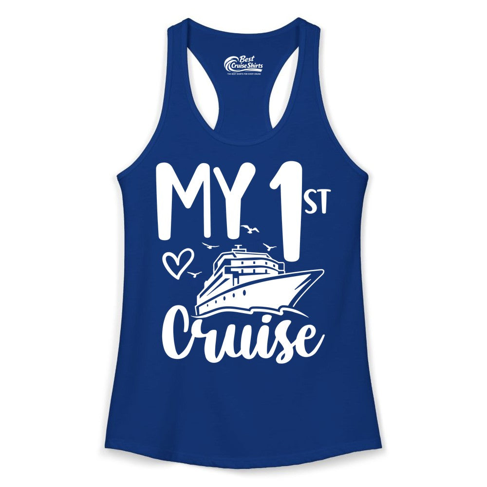 My First Cruise Shirt - Cruise Trip Shirt for First Time Cruisers (Ladies Tank) in Solid Royal - My First Cruise Shirt - Playful Lettering with Ship Heart Seagulls