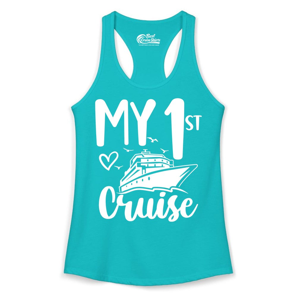My First Cruise Shirt - Cruise Trip Shirt for First Time Cruisers (Ladies Tank) in Tahiti Blue - My First Cruise Shirt - Playful Lettering with Ship Heart Seagulls