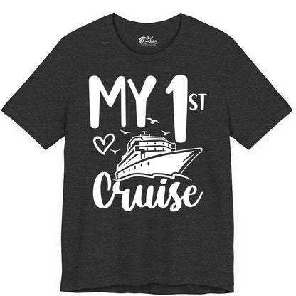 My First Cruise Shirt - Cruise Trip Shirt for First Time Cruisers (Premium Tee) in Dark Grey Heather - My First Cruise Shirt - Playful Lettering with Ship Heart Seagulls