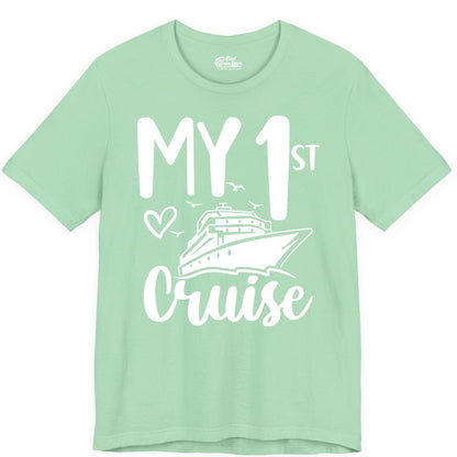 My First Cruise Shirt - Cruise Trip Shirt for First Time Cruisers (Premium Tee) in Mint - My First Cruise Shirt - Playful Lettering with Ship Heart Seagulls