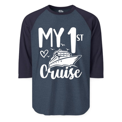 My First Cruise Shirt - Cruise Trip Shirt for First Time Cruisers (Raglan) in Heather DenimNavy - My First Cruise Shirt - Playful Lettering with Ship Heart Seagulls