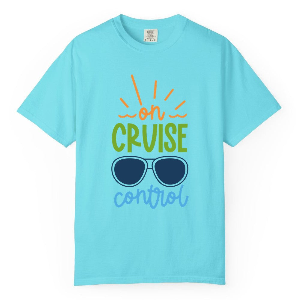 On Cruise Control Shirt - Fun Cruise Ship Apparel for Vacationers (Comfort Color) in Lagoon Blue - On Cruise Control Shirt - Bold Sunglasses Vacation Relaxation Design