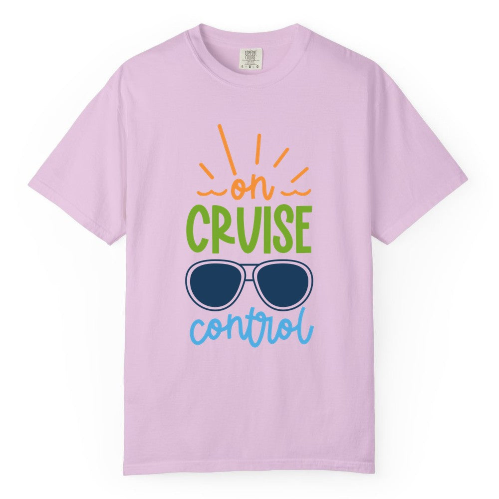 On Cruise Control Shirt - Fun Cruise Ship Apparel for Vacationers (Comfort Color) in Orchid - On Cruise Control Shirt - Bold Sunglasses Vacation Relaxation Design