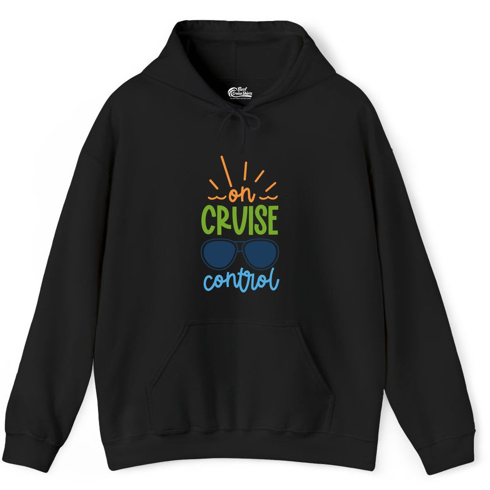 On Cruise Control Shirt - Fun Cruise Ship Apparel for Vacationers (Hoodie) in Black - On Cruise Control Shirt - Bold Sunglasses Vacation Relaxation Design