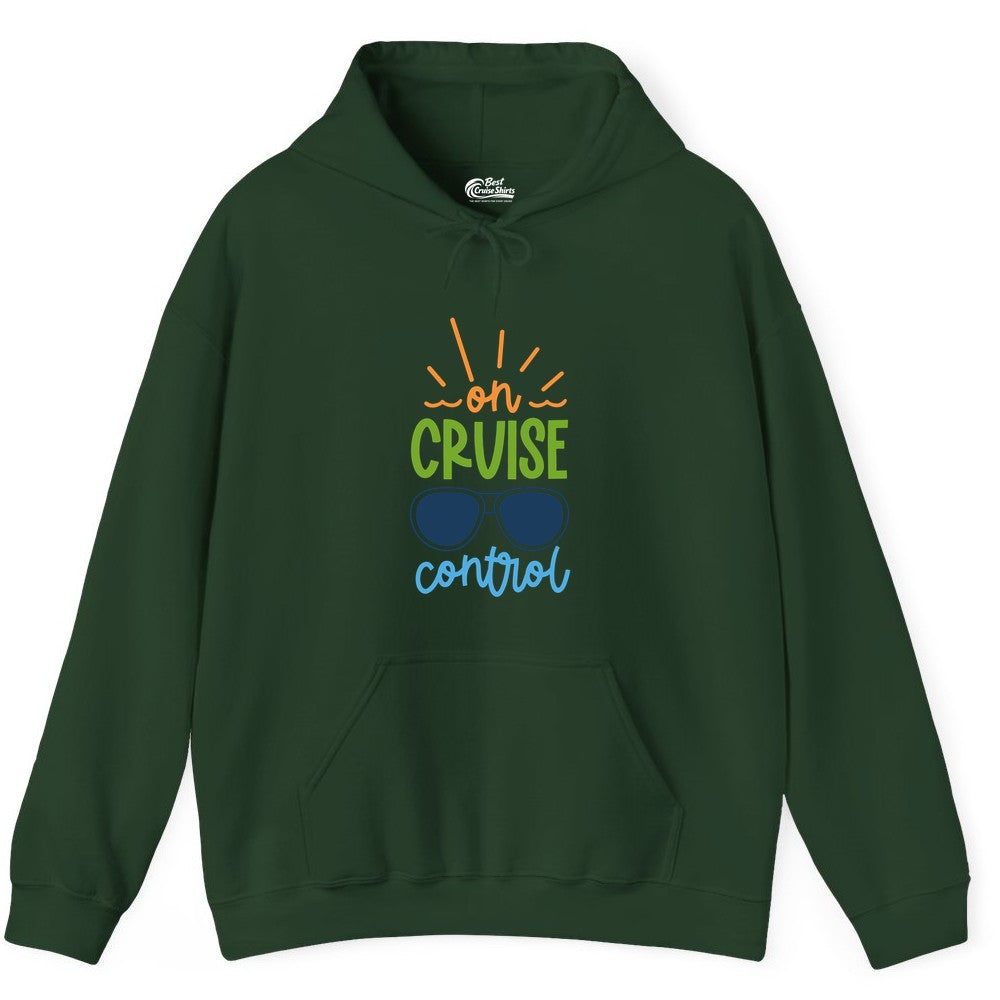 On Cruise Control Shirt - Fun Cruise Ship Apparel for Vacationers (Hoodie) in Forest Green - On Cruise Control Shirt - Bold Sunglasses Vacation Relaxation Design