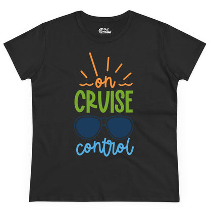 On Cruise Control Shirt - Fun Cruise Ship Apparel for Vacationers (Ladies Tee) in Black - On Cruise Control Shirt - Bold Sunglasses Vacation Relaxation Design