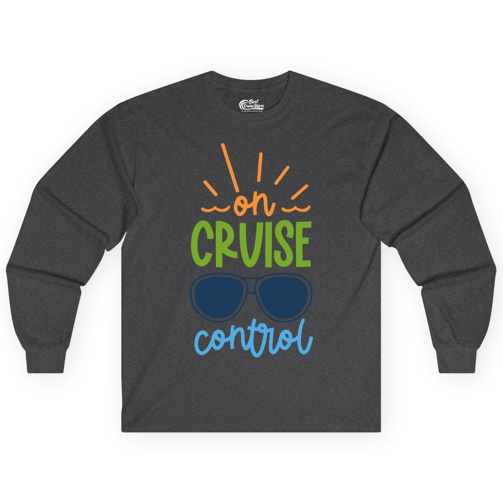 On Cruise Control Shirt - Fun Cruise Ship Apparel for Vacationers (Long Sleeve) in Dark Heather - On Cruise Control Shirt - Bold Sunglasses Vacation Relaxation Design