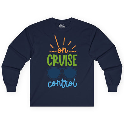 On Cruise Control Shirt - Fun Cruise Ship Apparel for Vacationers (Long Sleeve) in Navy - On Cruise Control Shirt - Bold Sunglasses Vacation Relaxation Design