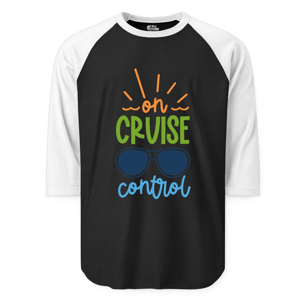 On Cruise Control Shirt - Fun Cruise Ship Apparel for Vacationers (Raglan) in BlackWhite - On Cruise Control Shirt - Bold Sunglasses Vacation Relaxation Design