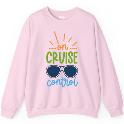 On Cruise Control Shirt - Fun Cruise Ship Apparel for Vacationers (Sweatshirt) in Light Pink - On Cruise Control Shirt - Bold Sunglasses Vacation Relaxation Design