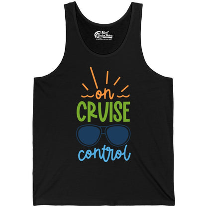 On Cruise Control Shirt - Fun Cruise Ship Apparel for Vacationers (Tank Top) in Black - On Cruise Control Shirt - Bold Sunglasses Vacation Relaxation Design