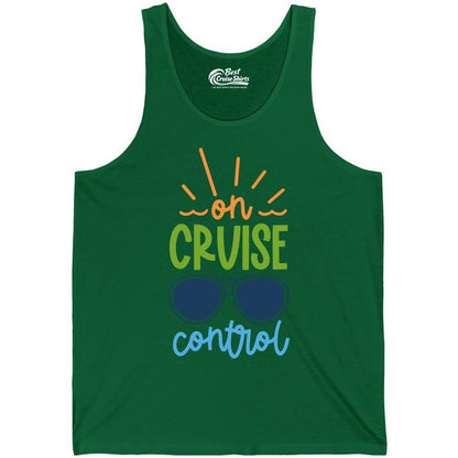On Cruise Control Shirt - Fun Cruise Ship Apparel for Vacationers (Tank Top) in Kelly - On Cruise Control Shirt - Bold Sunglasses Vacation Relaxation Design