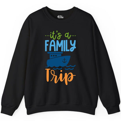 Family Cruise Shirts - Fun Matching Outfits for Family Trip Cruise (Sweatshirt) in Black - Family Cruise Trip Matching Shirts - Fun Ship Illustration Design