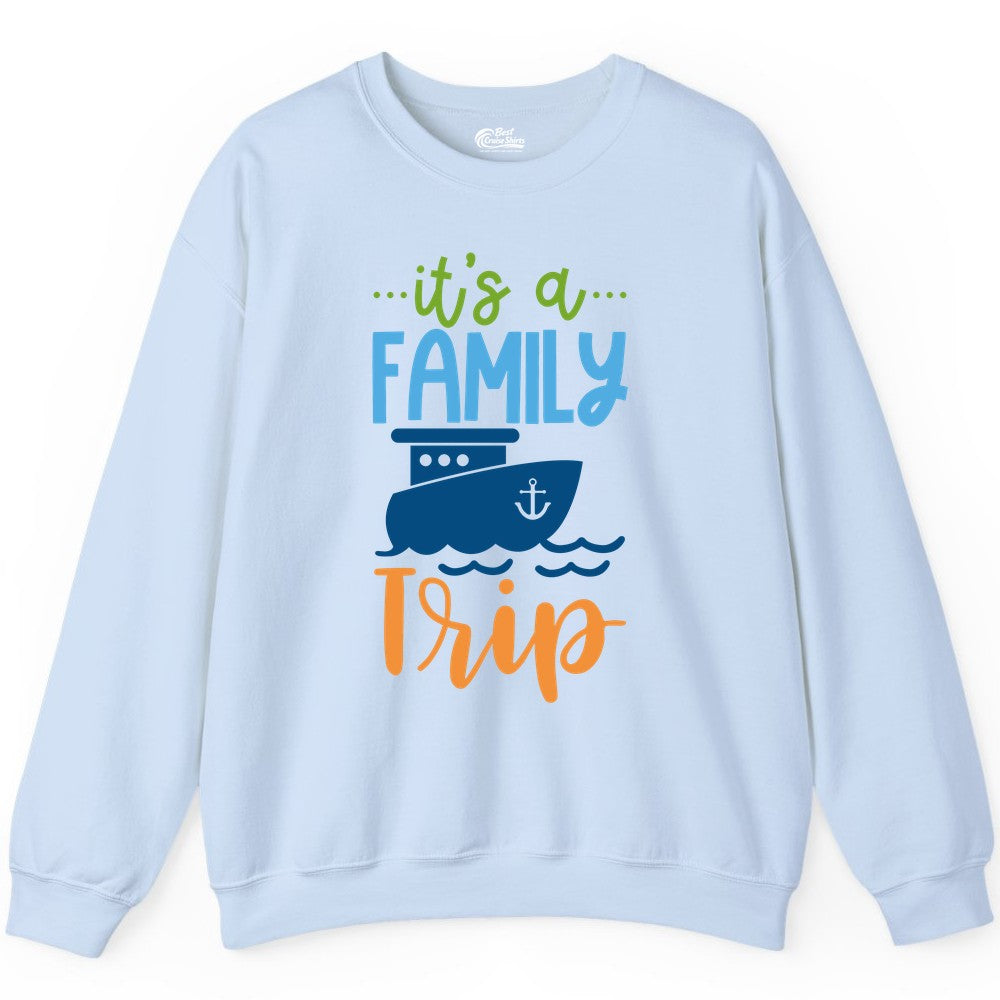 Family Cruise Shirts - Fun Matching Outfits for Family Trip Cruise (Sweatshirt) in Light Blue - Family Cruise Trip Matching Shirts - Fun Ship Illustration Design