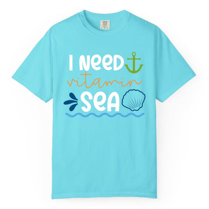 I Need Vitamin Sea Shirt - Nautical Beach Lover Summer Apparel (Comfort Color) in Lagoon Blue - I Need Vitamin Sea Shirt - Nautical Beach Lover Summer Graphic Tee