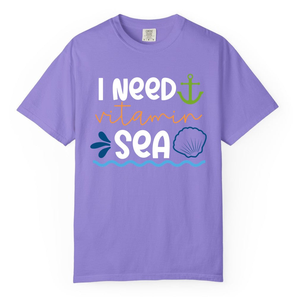I Need Vitamin Sea Shirt - Nautical Beach Lover Summer Apparel (Comfort Color) in Violet - I Need Vitamin Sea Shirt - Nautical Beach Lover Summer Graphic Tee