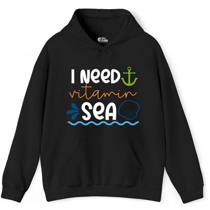 I Need Vitamin Sea Shirt - Nautical Beach Lover Summer Apparel (Hoodie) in Black - I Need Vitamin Sea Shirt - Nautical Beach Lover Summer Graphic Tee