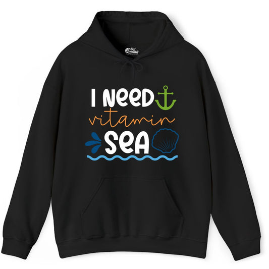 I Need Vitamin Sea Shirt - Nautical Beach Lover Summer Apparel (Hoodie) in Black - I Need Vitamin Sea Shirt - Nautical Beach Lover Summer Graphic Tee