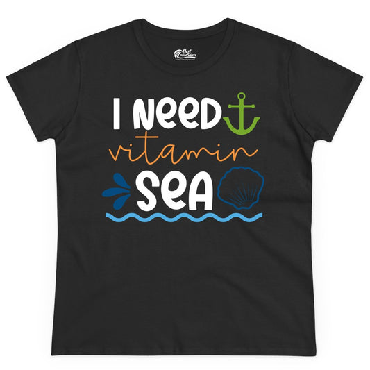 I Need Vitamin Sea Shirt - Nautical Beach Lover Summer Apparel (Ladies Tee) in Black - I Need Vitamin Sea Shirt - Nautical Beach Lover Summer Graphic Tee