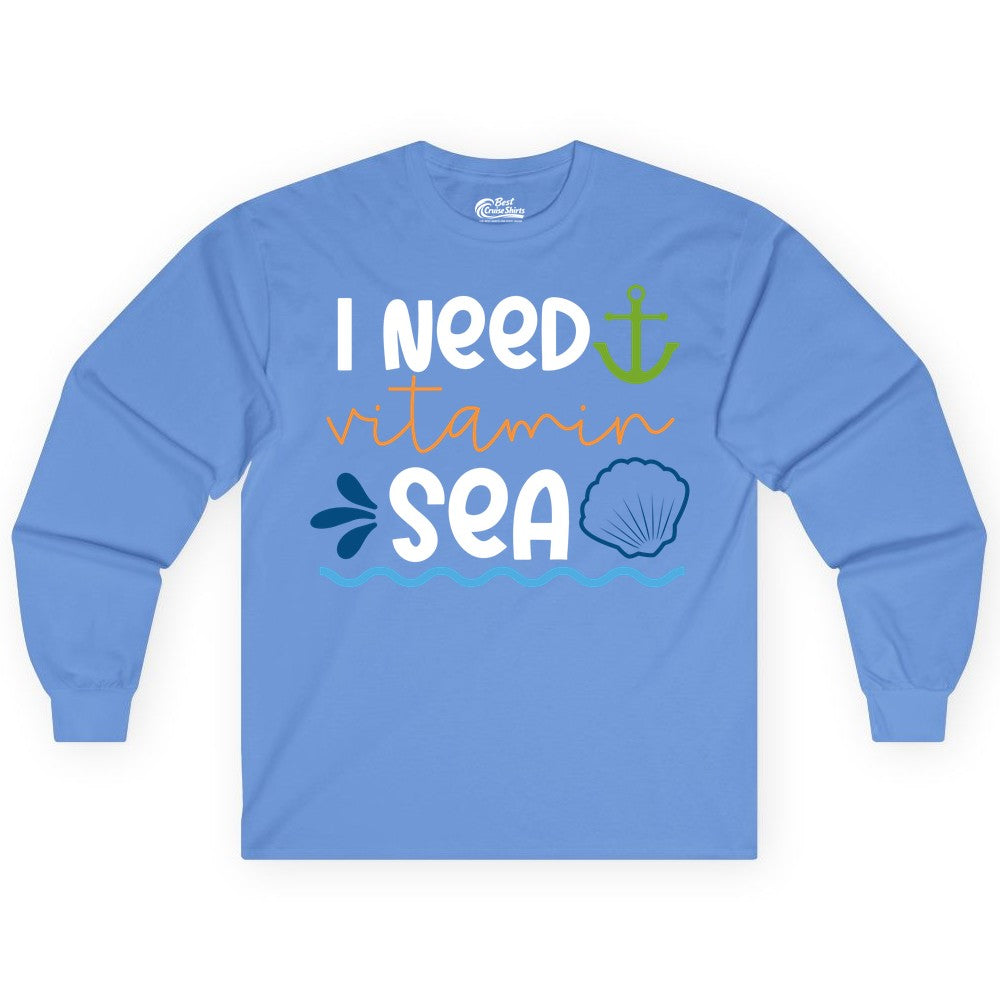 I Need Vitamin Sea Shirt - Nautical Beach Lover Summer Apparel (Long Sleeve) in Carolina Blue - I Need Vitamin Sea Shirt - Nautical Beach Lover Summer Graphic Tee