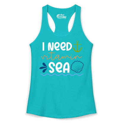 I Need Vitamin Sea Shirt - Nautical Beach Lover Summer Apparel (Ladies Tank) in Tahiti Blue - I Need Vitamin Sea Shirt - Nautical Beach Lover Summer Graphic Tee
