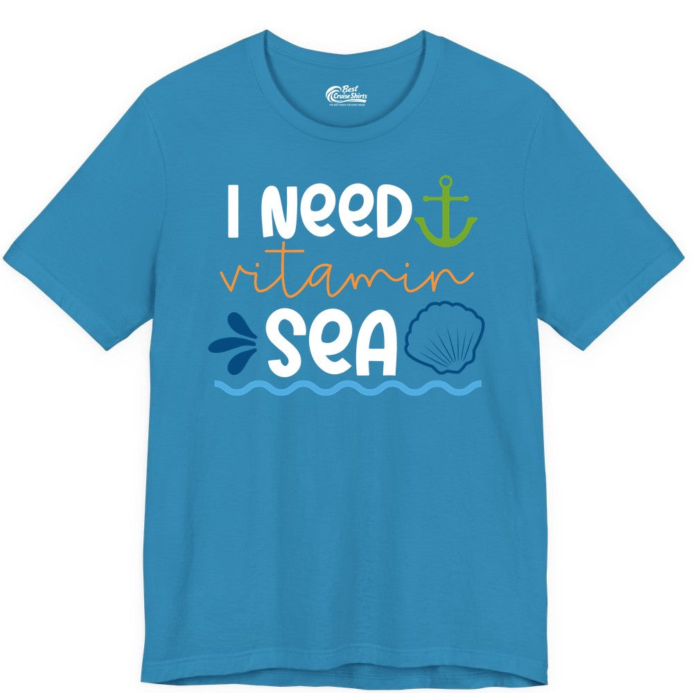 I Need Vitamin Sea Shirt - Nautical Beach Lover Summer Apparel (Premium Tee) in Aqua - I Need Vitamin Sea Shirt - Nautical Beach Lover Summer Graphic Tee